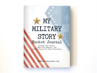 My Military Story Bucket Journal - Paperback