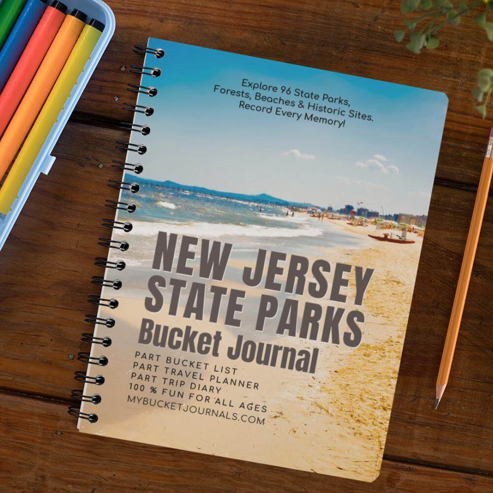 New Jersey State Parks Bucket Journal: Explore 96 State Parks, Forests, Beaches & Historic Sites. Record Every Memory! [Book]