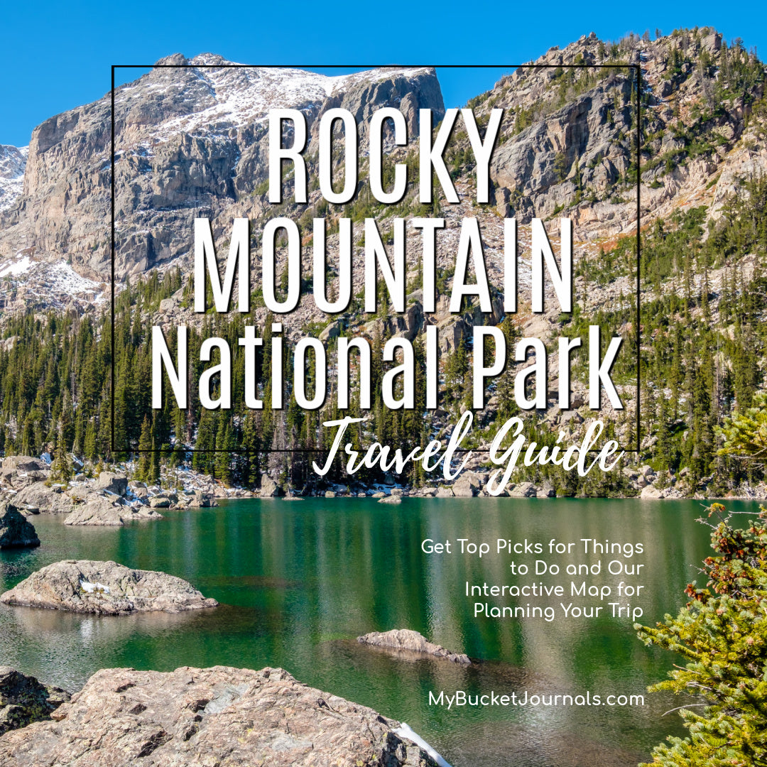 Rocky Mountain National Park Travel Guide – My Bucket Journals