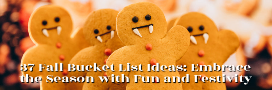 37 Fall Bucket List Ideas: Embrace the Season with Fun and Festivity