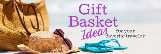 a bag, hat and sunglasses laying on a beach with text overlay saying gift basket ideas for your favorite traveler