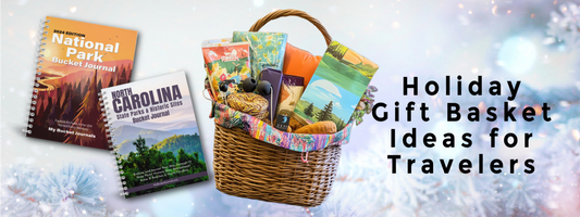 Holiday Gift Basket Ideas for Your Favorite Traveler