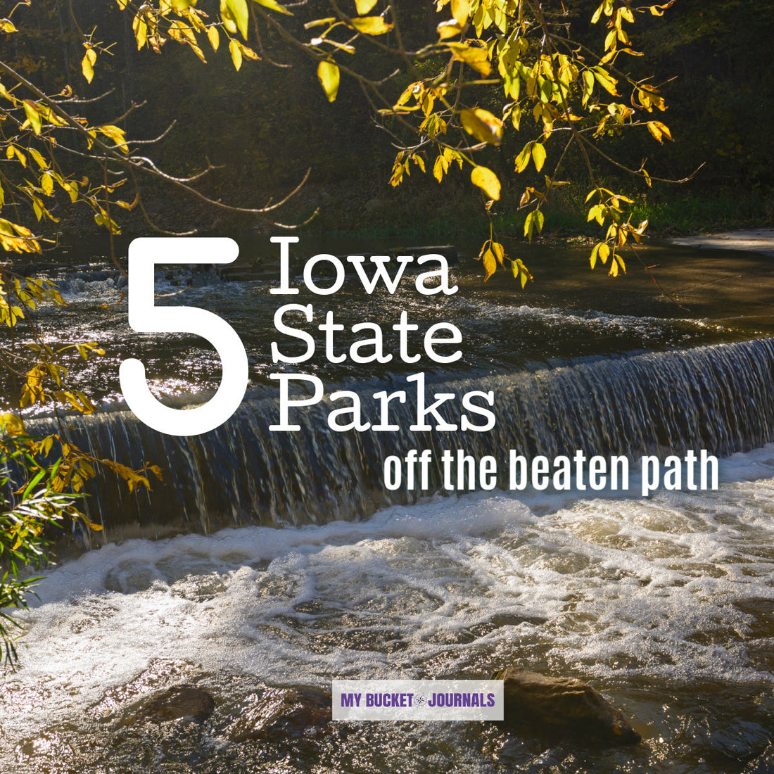 5 Iowa State Parks Off The Beaten Path