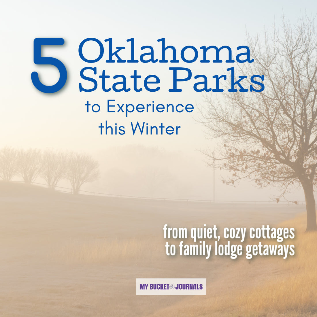 5 Oklahoma State Parks to Experience this Winter