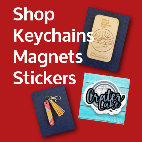Keychains, Stickers, and Magnets