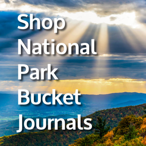 National Parks Bucket Journals