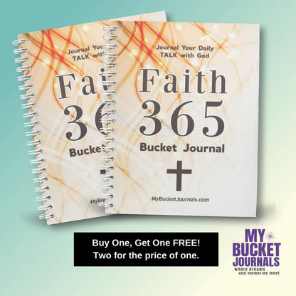 Faith 365 Bucket Journal: Buy One, Get One FREE!