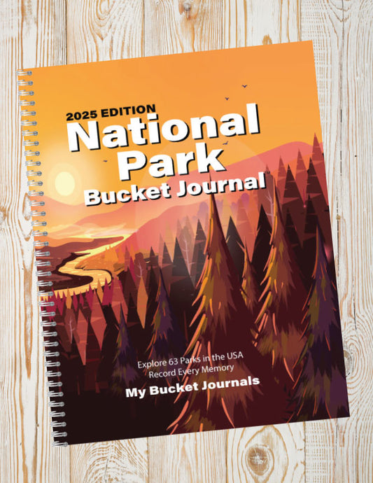 National Parks Bucket Journal 2025 Edition