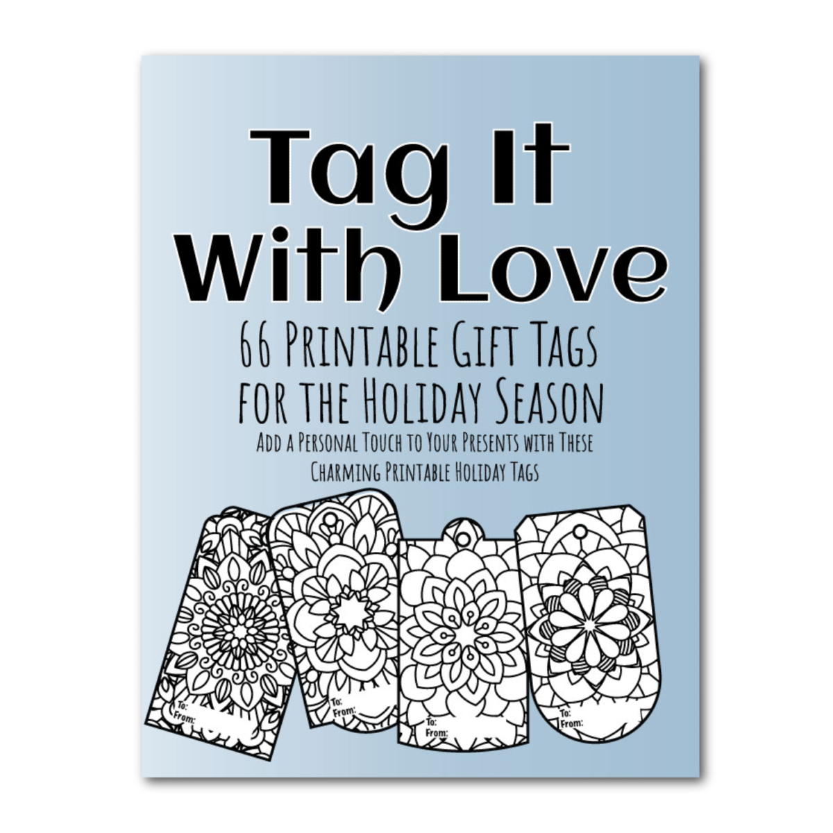 Tag It With Love (Printable)