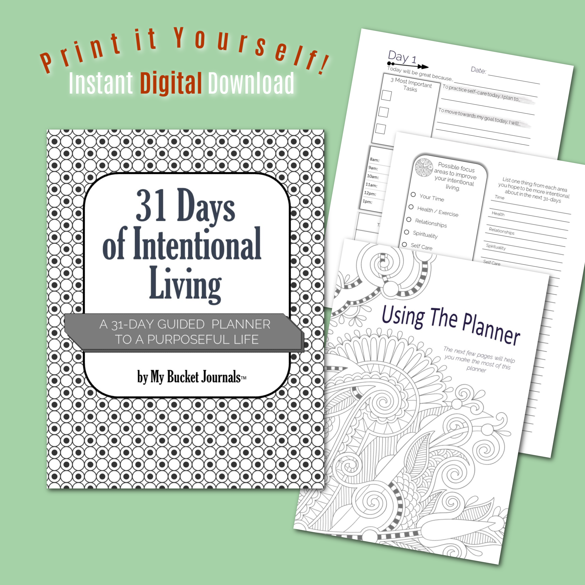 Intentional Living Planner - A 31-Day Guided Journey to a Purposeful Life