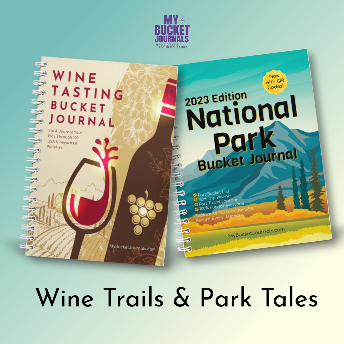 Wine Trails & Park Tales
