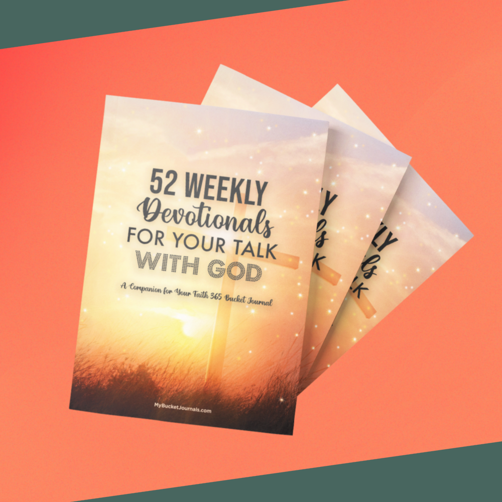 52 Weekly Devotionals Bucket Journal - Choose Your Version