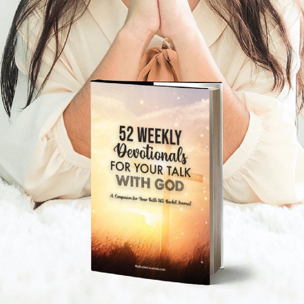 52 Weekly Devotionals Bucket Journal - Choose Your Version