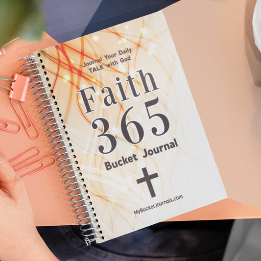 Faith 365 Bucket Journal