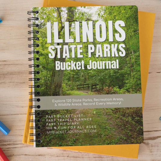 Illinois State Parks Bucket Journal - Spiral