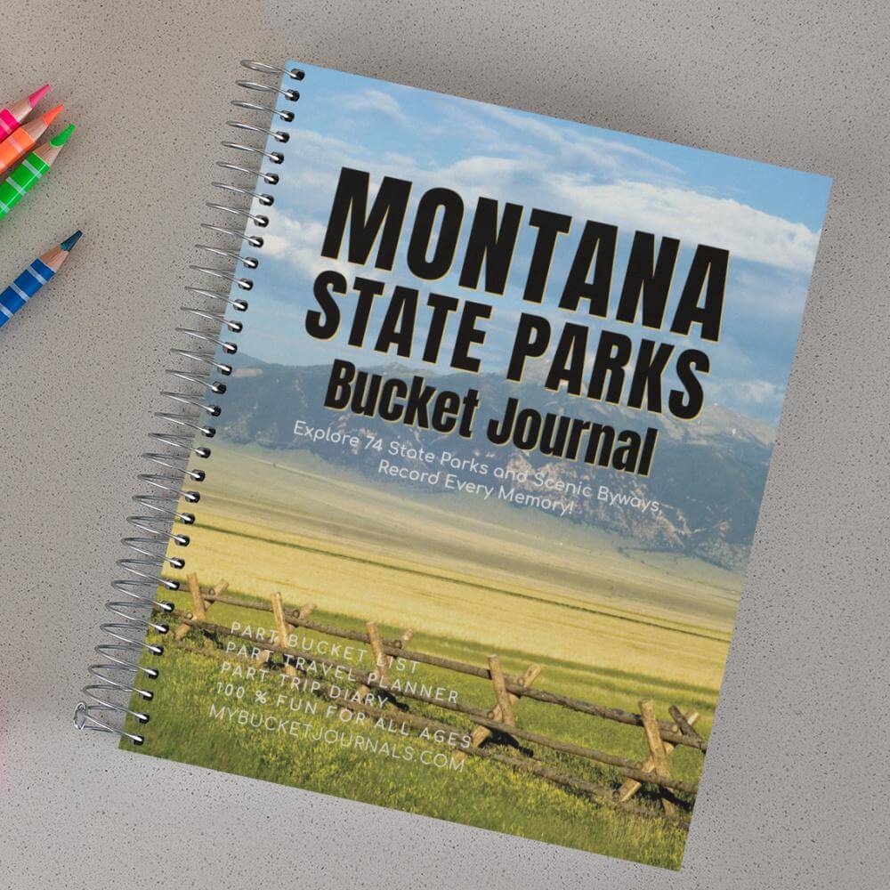 Montana State Parks Bucket Journal - Spiral