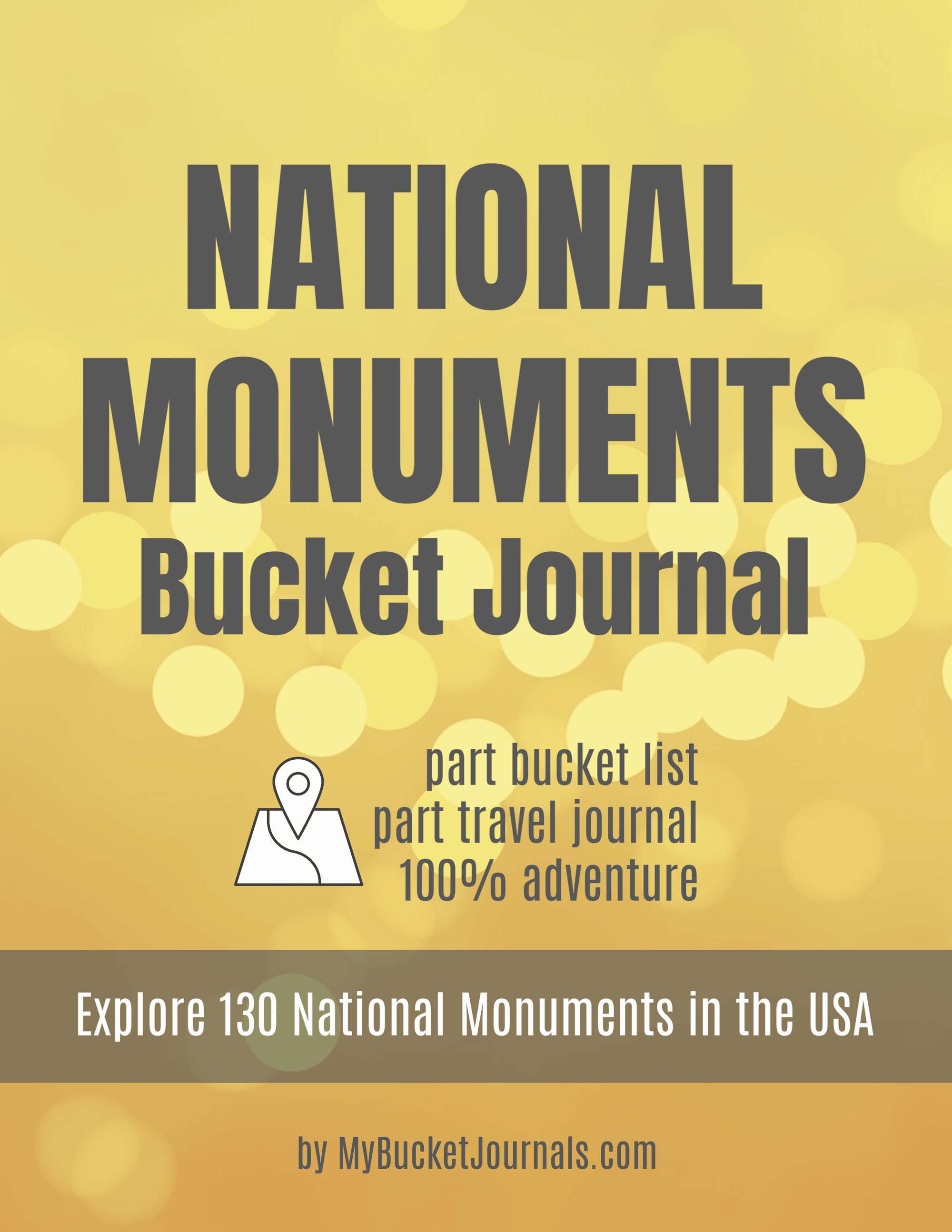 SD-National Monuments Bucket Journal