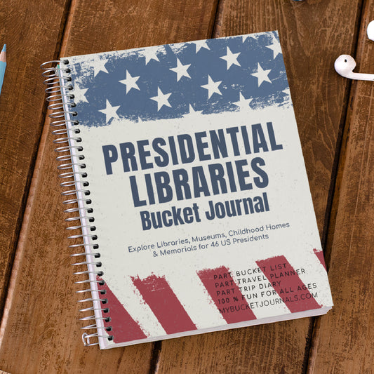 Presidential Libraries Bucket Journal - Spiral